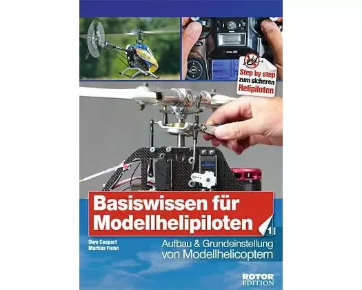 Basiswissen für Helipiloten - Einsteiger, Band 1