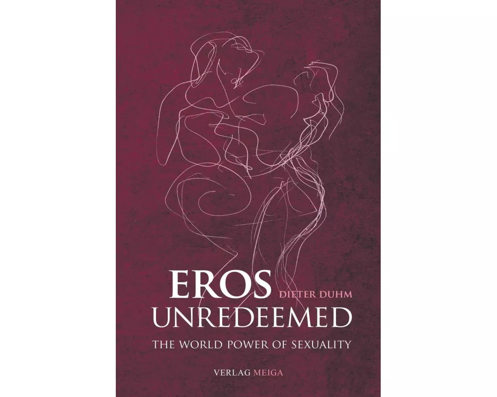 Eros Unredeemed