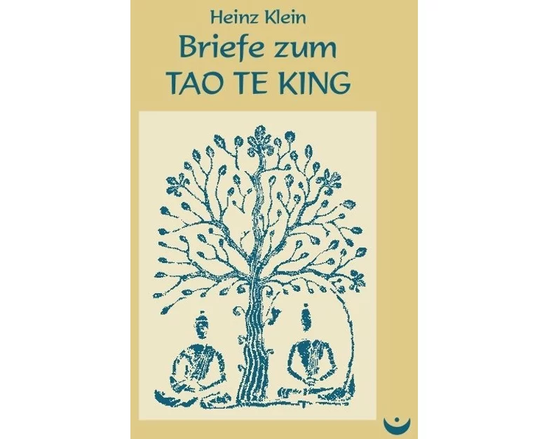 Briefe zum Tao Te King