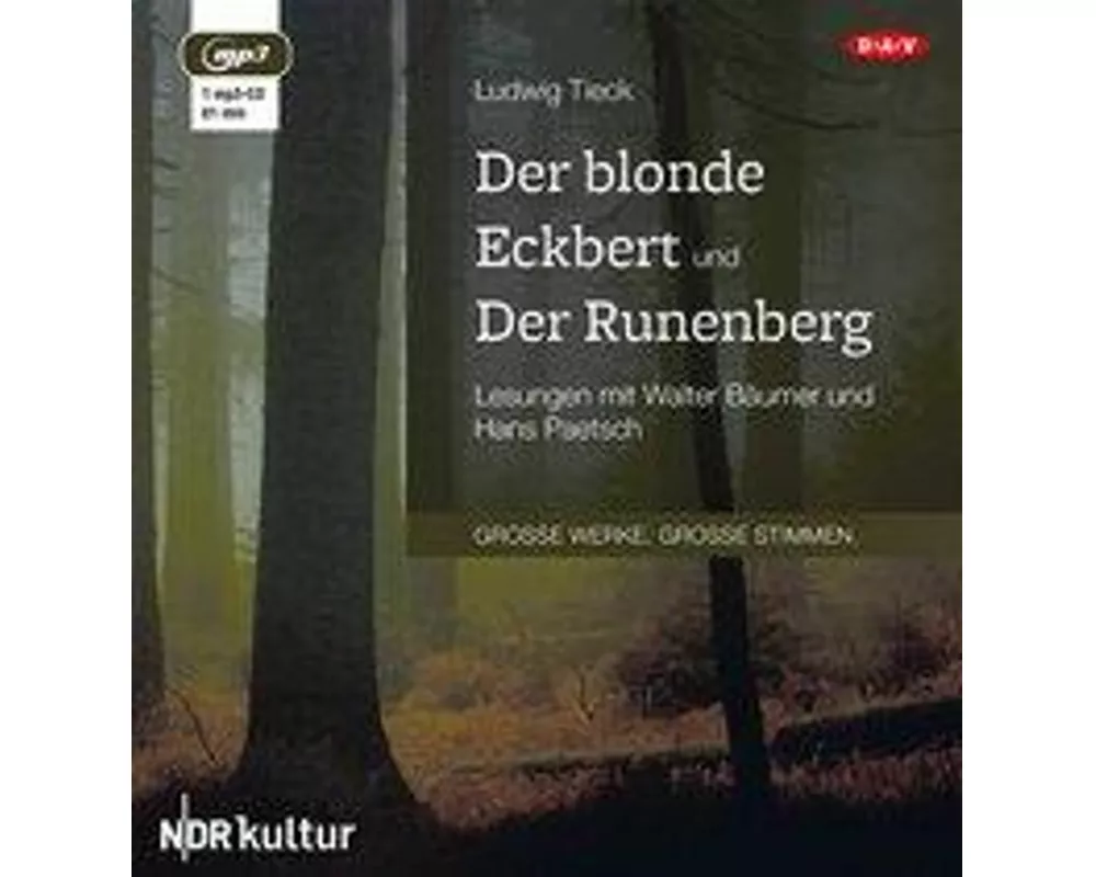 Der blonde Eckbert und Der Runenberg
