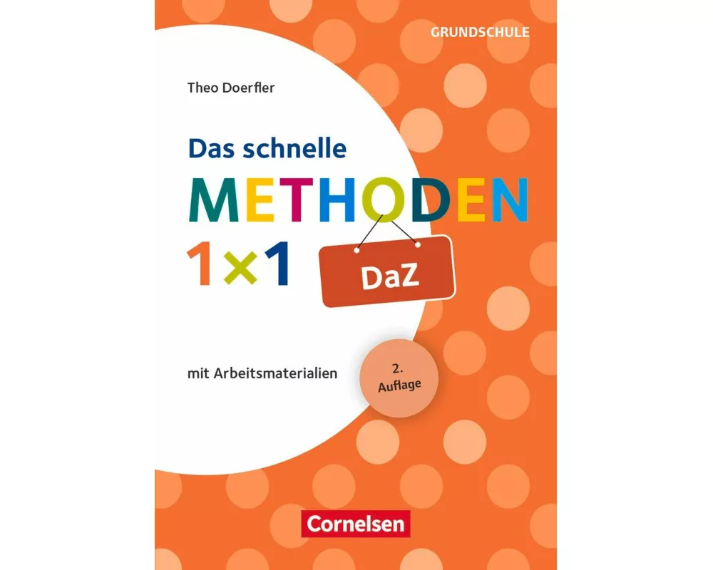 Das schnelle Methoden 1x1 - Grundschule, DaZ, Mit Arbeitsmaterialien, Buch