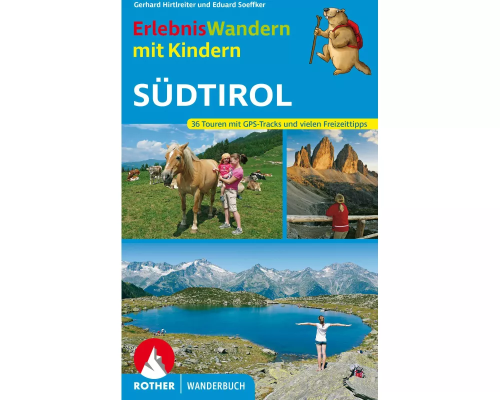 Erlebniswandern mit Kindern Südtirol