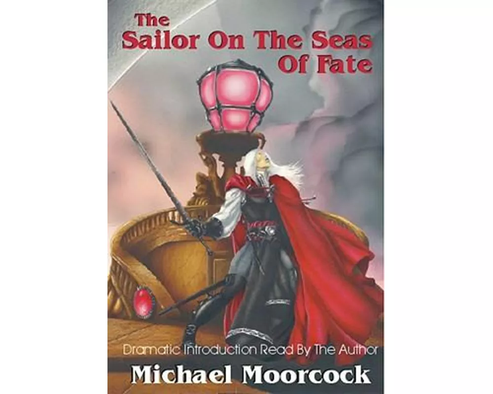 Elric Volume 2: The Sailor On The Seas Of Fate