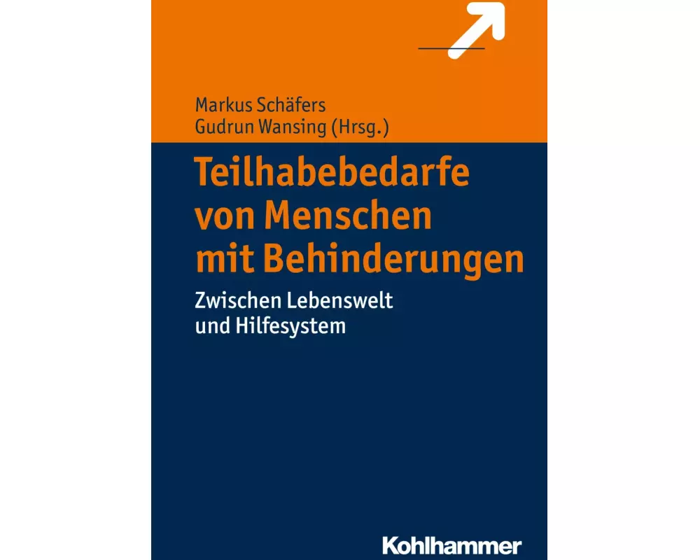 Teilhabebedarfe von Menschen mit Behinderungen