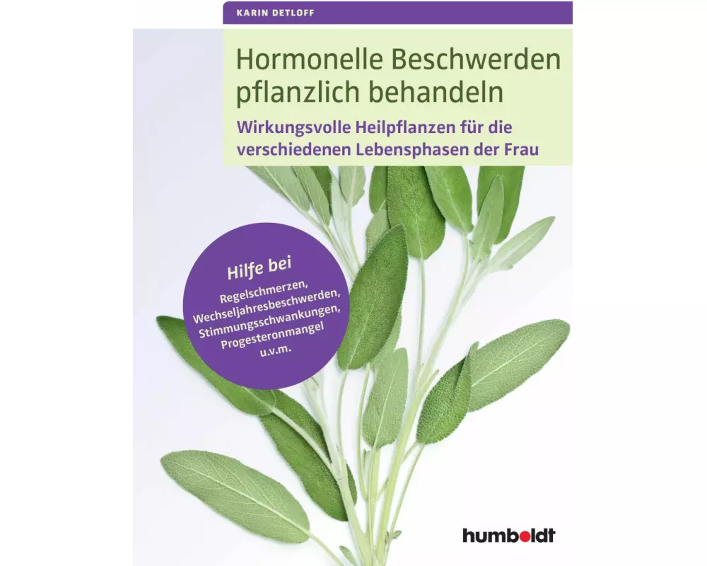 Hormonelle Beschwerden pflanzlich behandeln