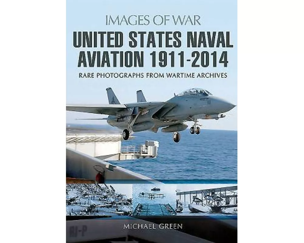 United States Naval Aviation 1911 - 2014