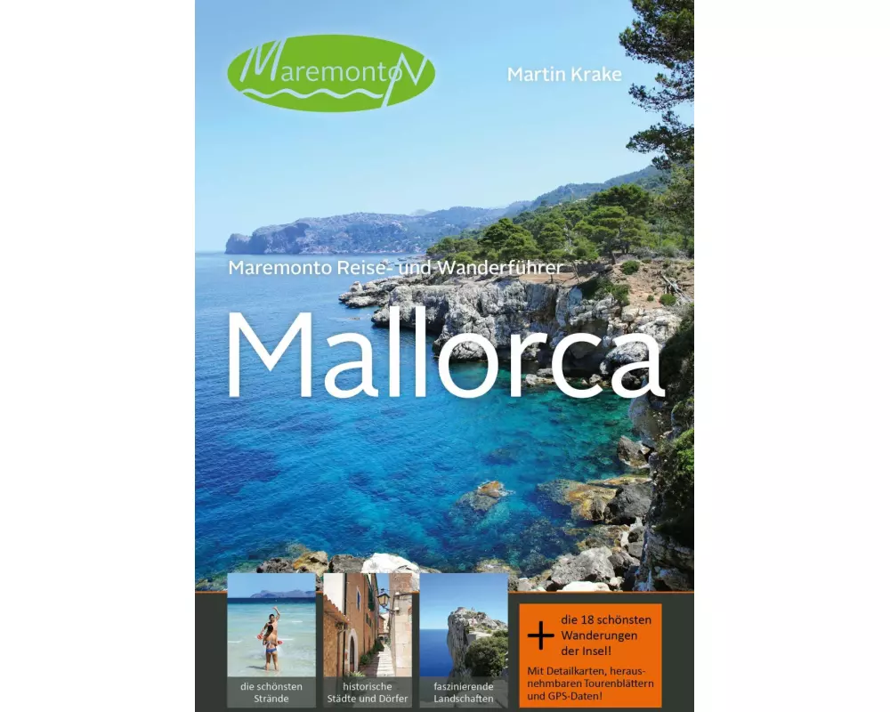 Maremonto Reise- und Wanderführer: Mallorca