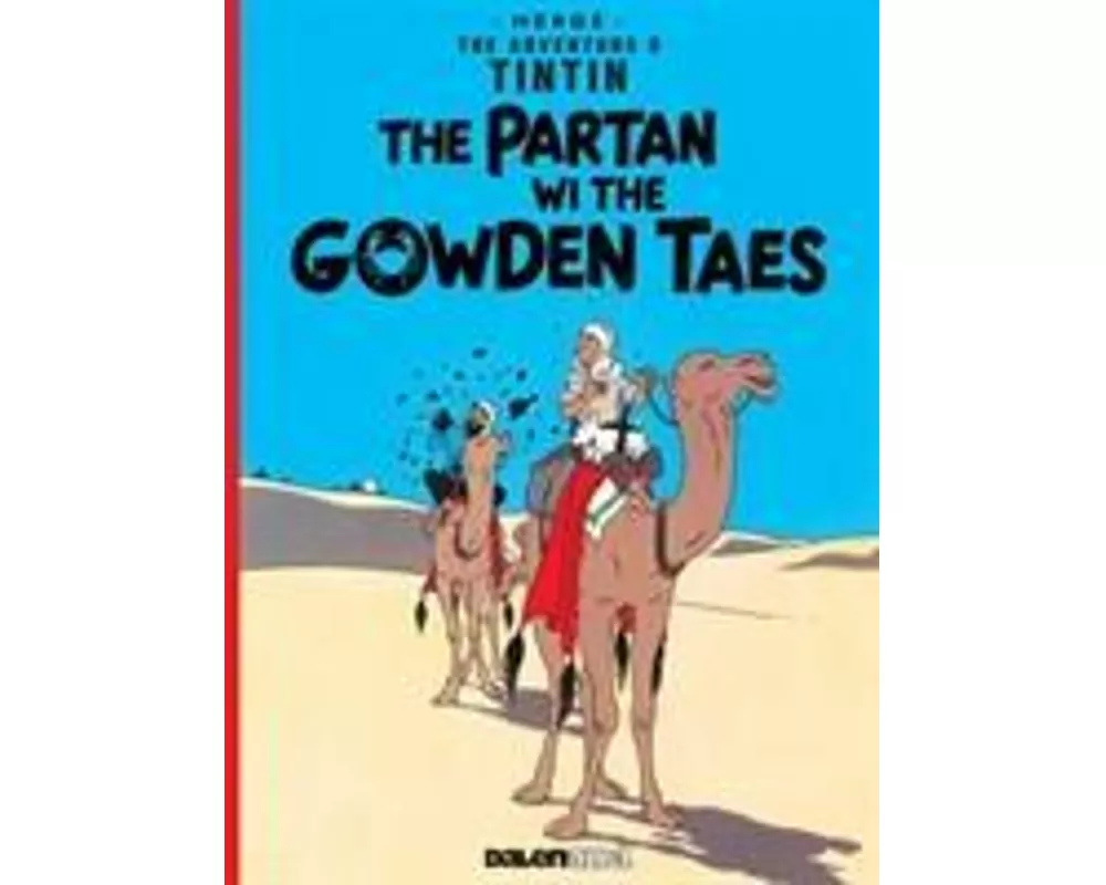 Tintin: The Partan Wi the Gowden (Scots)