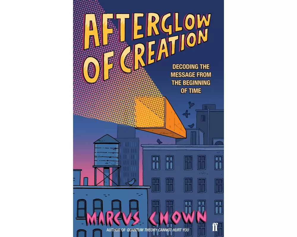 Afterglow of Creation