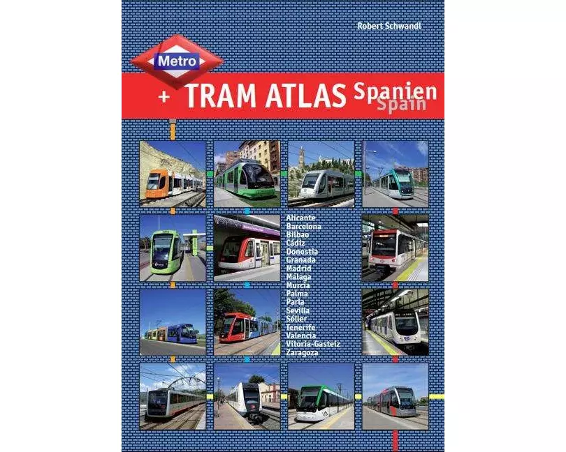 Metro & Tram Atlas Spanien / Spain