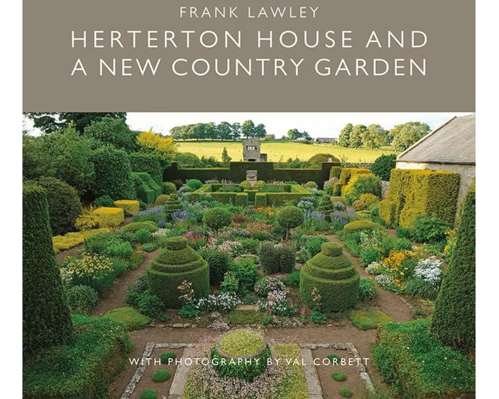 Herterton House And a New Country Garden