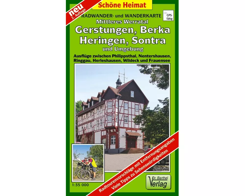 Mittleres Werratal, Gerstungen, Berka, Heringen, Sontra und Umgebung Radwander- und Wanderkarte 1 : 35 000