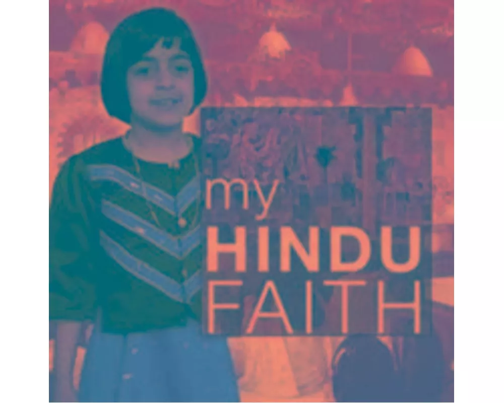 My Hindu Faith