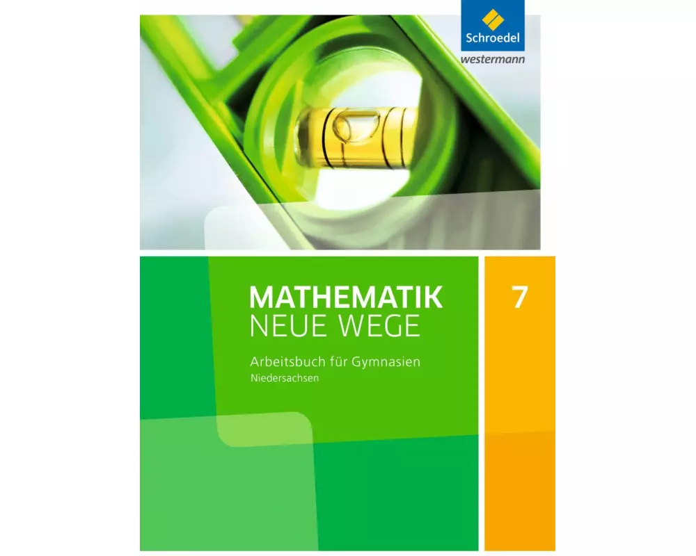 Mathematik Neue Wege SI - Ausgabe 2015 für Niedersachsen G9
