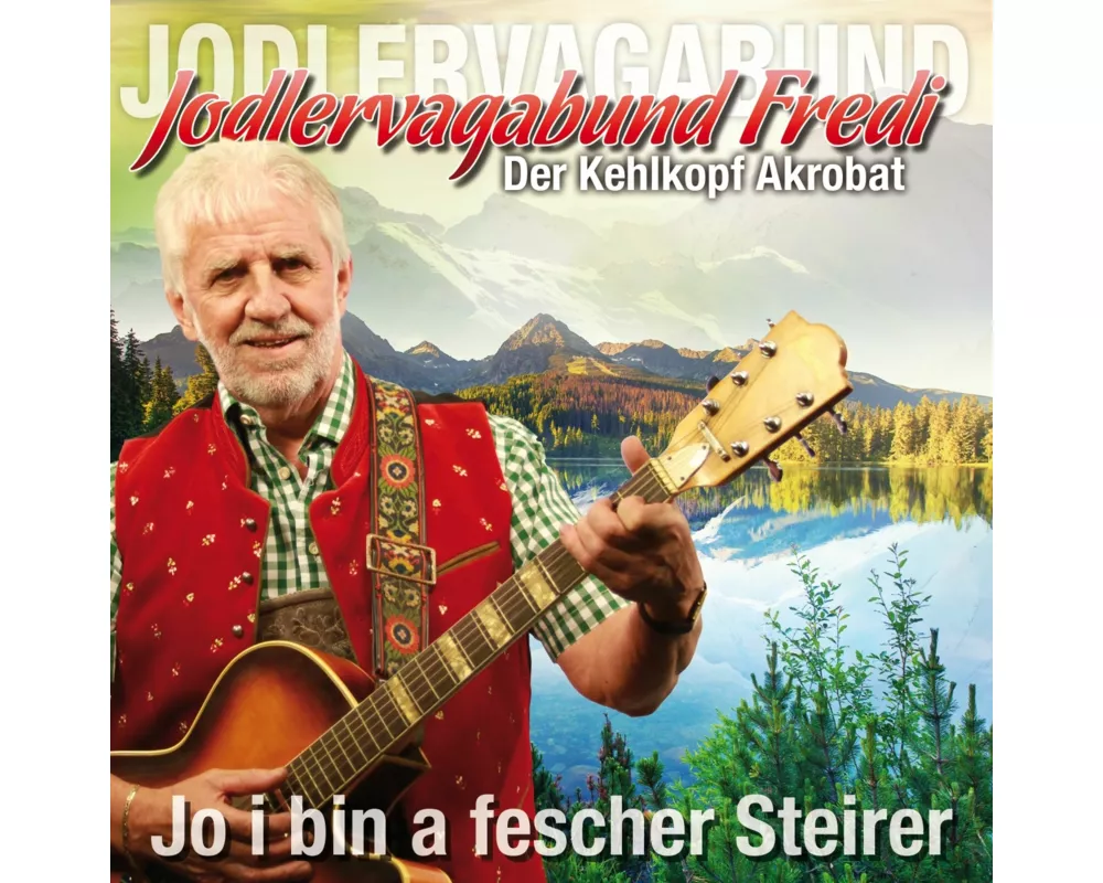 Jo i bin a fescher Steirer