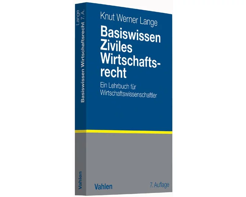 Basiswissen Ziviles Wirtschaftsrecht