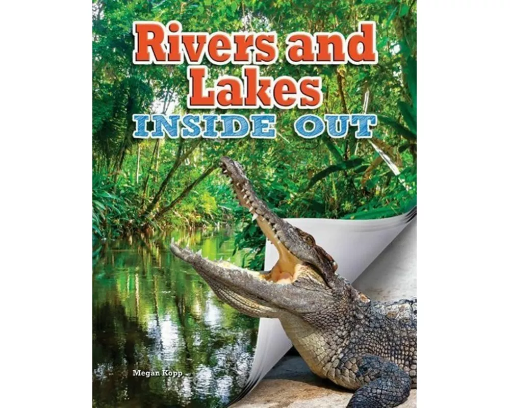 Rivers and Lakes Inside Out