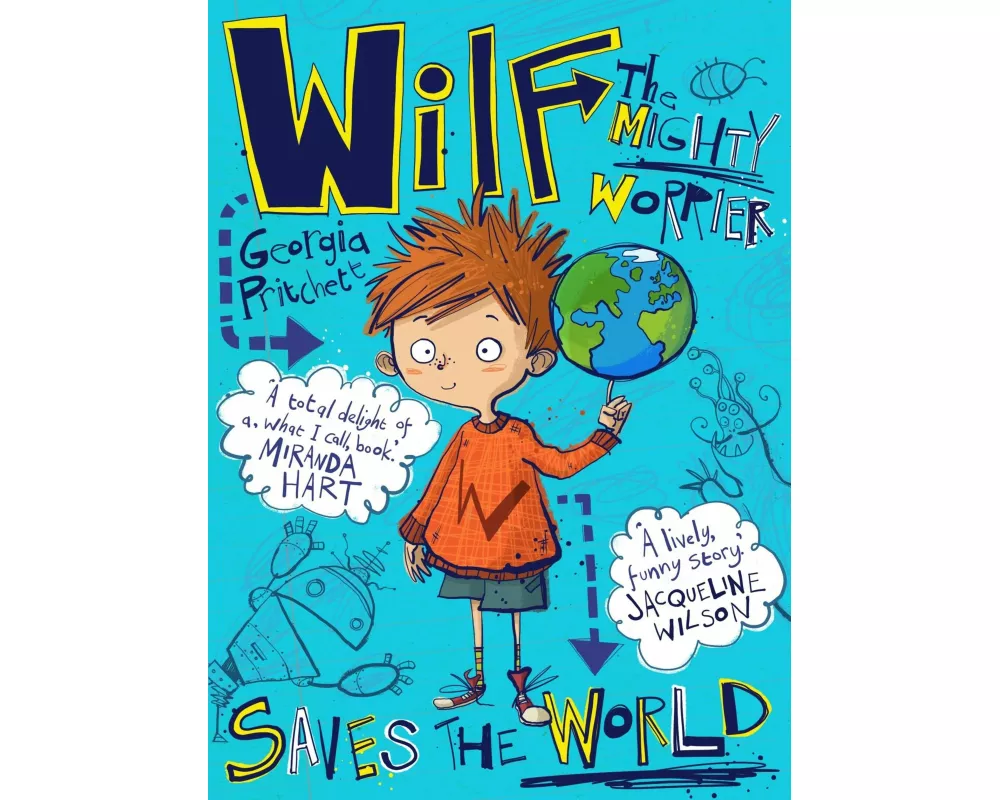 Wilf the Mighty Worrier Saves the World