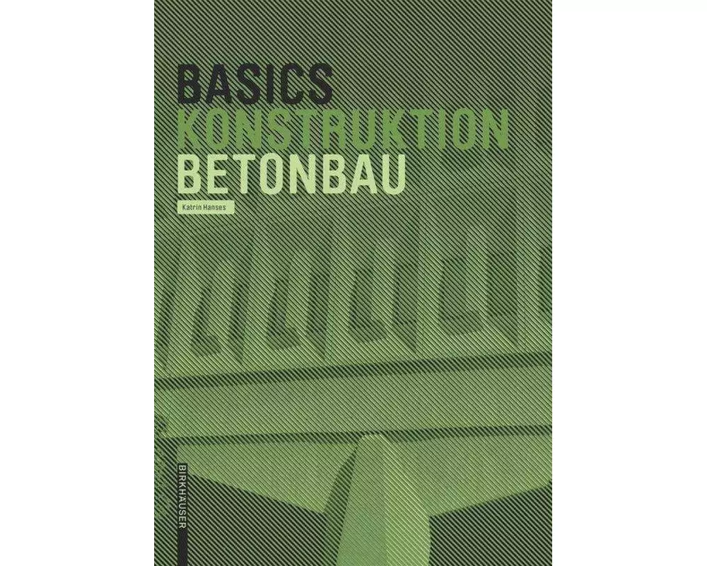 Basics Betonbau