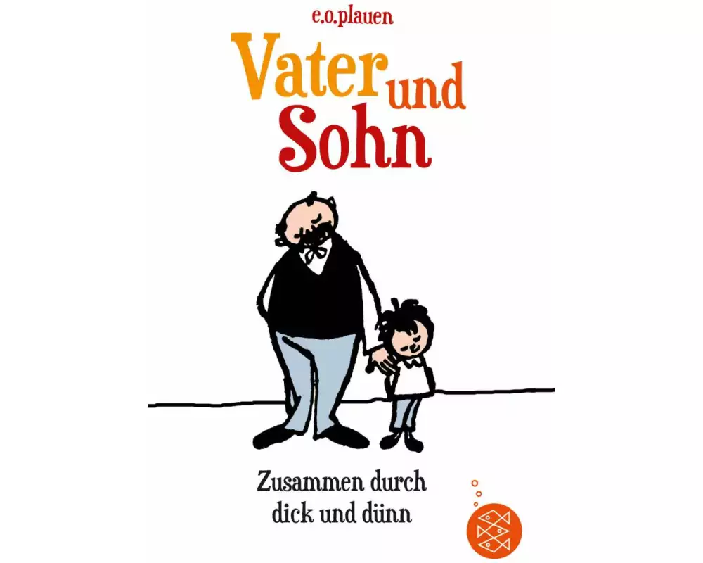 Vater und Sohn – Zusammen durch dick und dünn