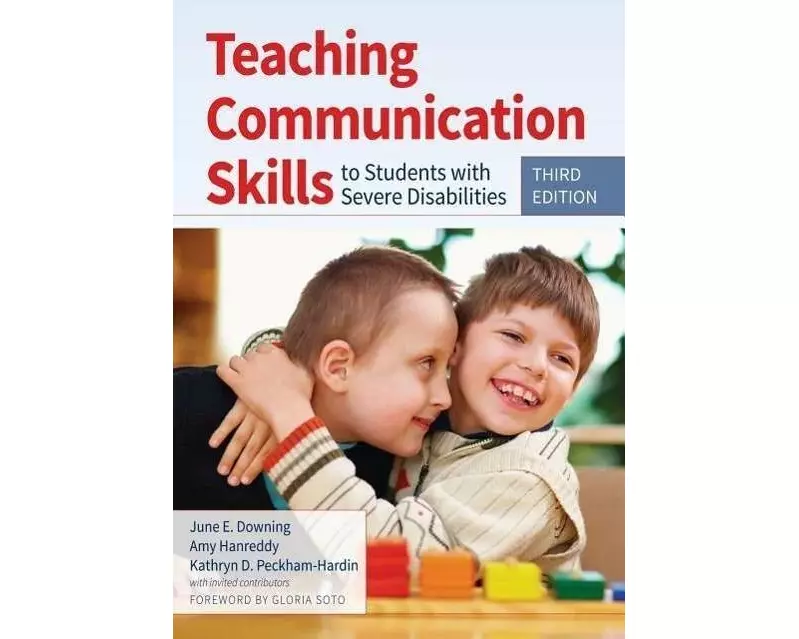 Teaching Communication Skills to Students with Severe Disabilities