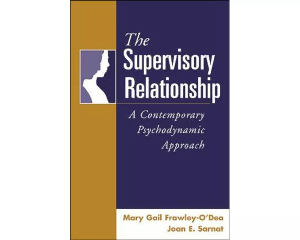 The Supervisory Relationship