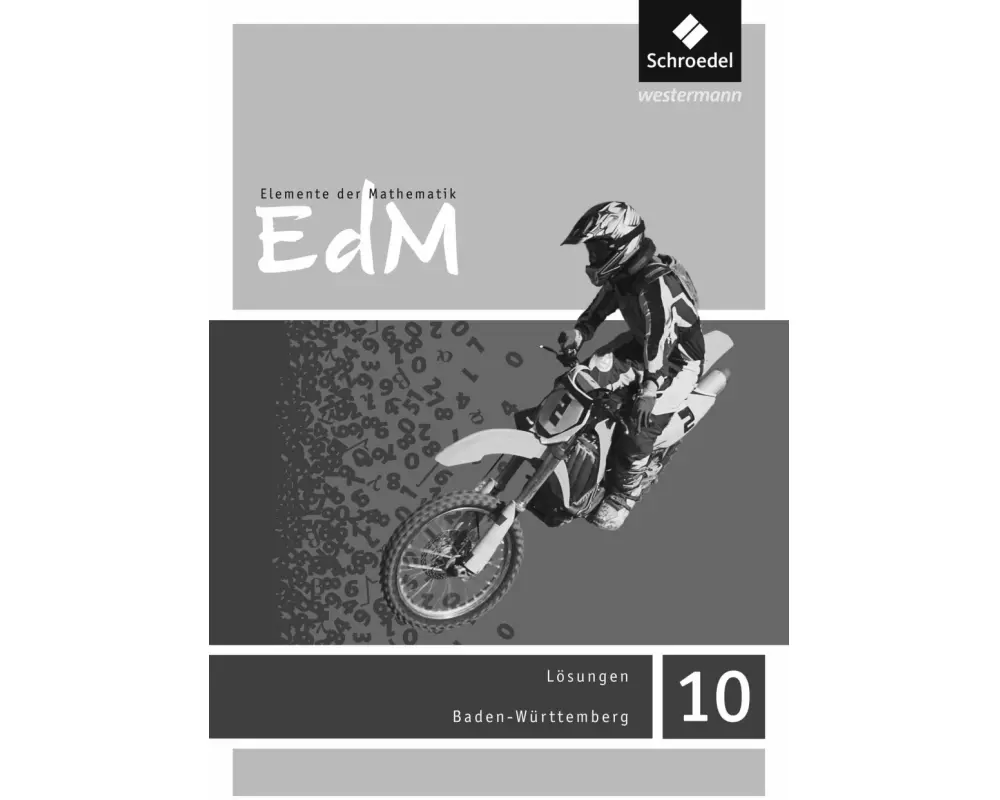 Elemente der Mathematik SI - Ausgabe 2016 für Baden-Württemberg