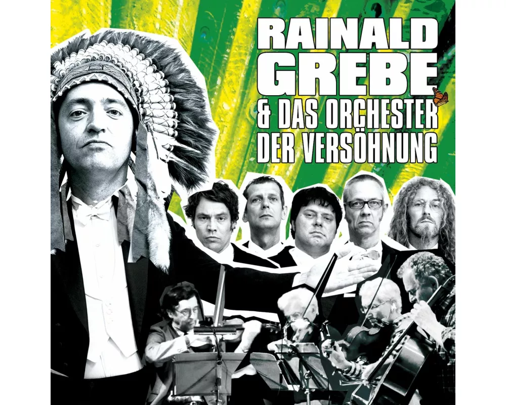 Rainald Grebe & Das Orchester Der Versöhnung
