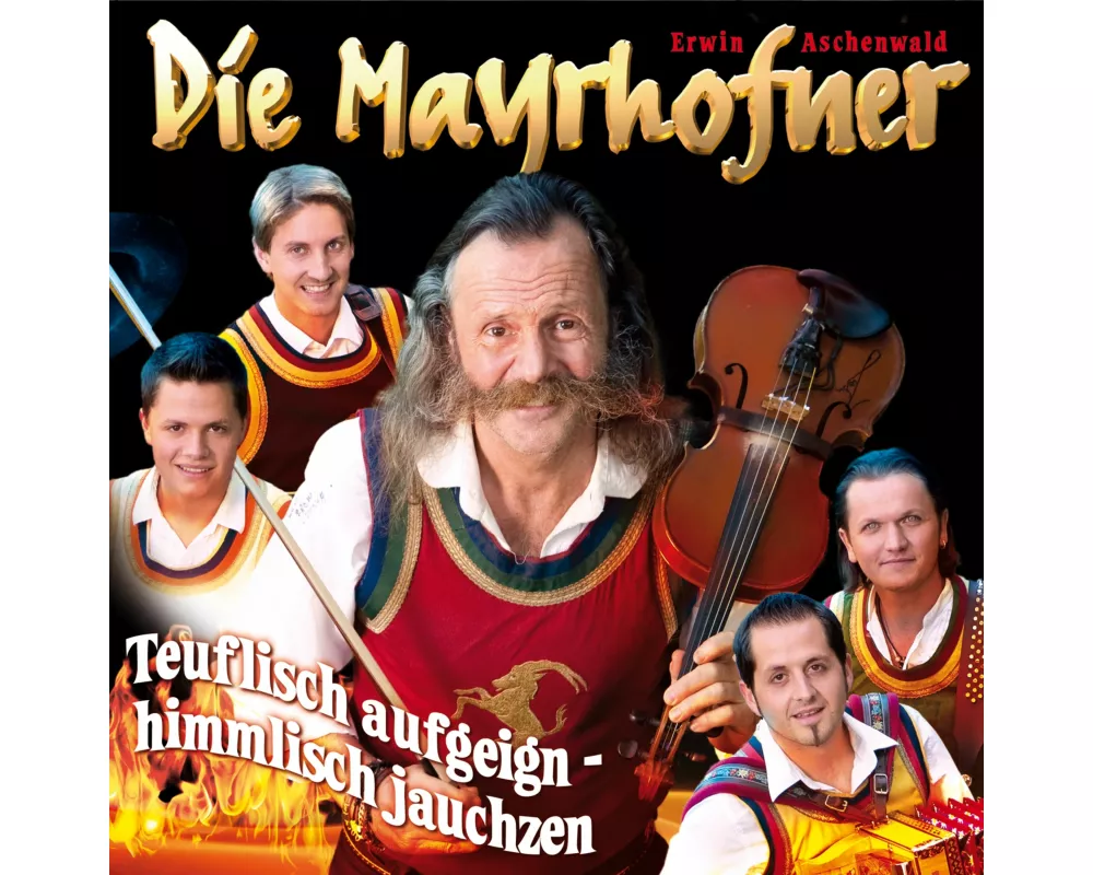 Teuflisch Aufgeign'-Himmlisch