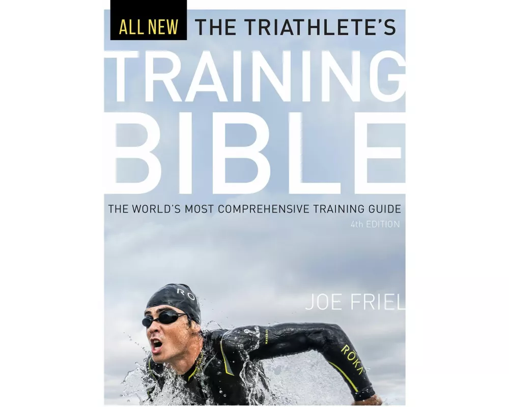 The Triathlete's Training Bible