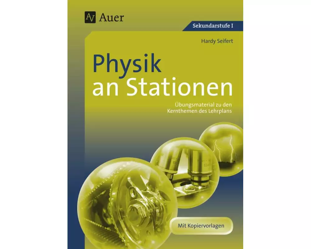Physik an Stationen mit Kopiervorlagen