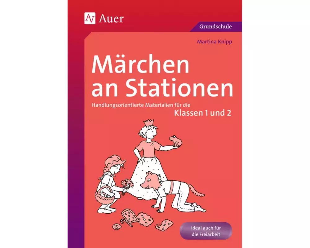 Märchen an Stationen Klasse 1/2