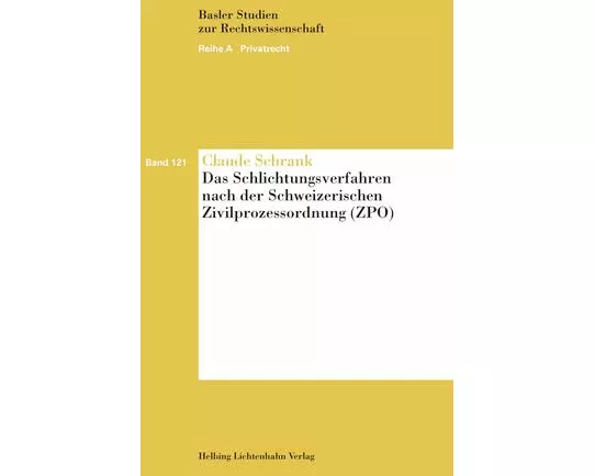 Das Schlichtungsverfahren nach der Schweizerischen Zivilprozessordnung (ZPO)