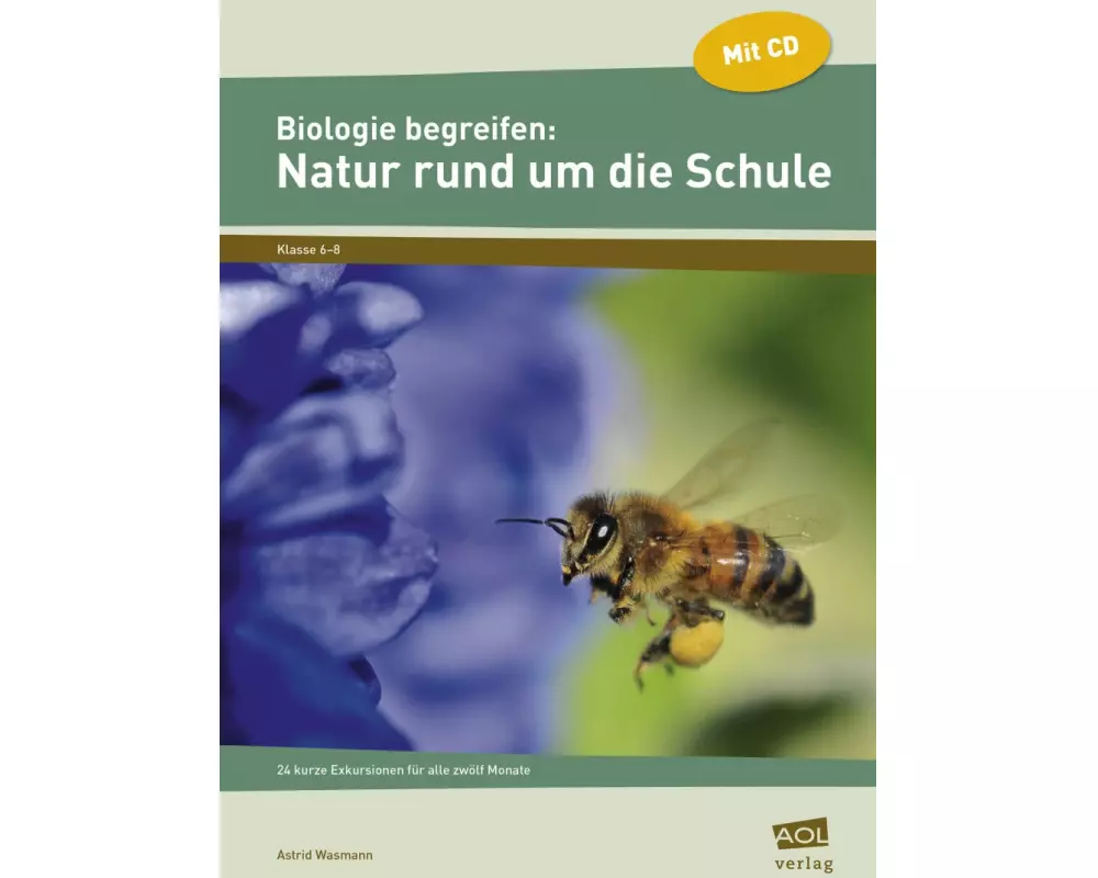 Biologie begreifen: Natur rund um die Schule
