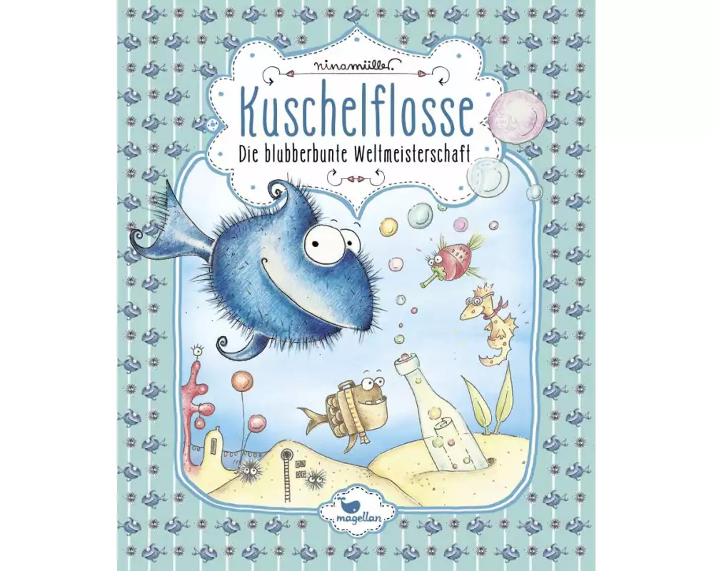 Kuschelflosse - Die blubberbunte Weltmeisterschaft