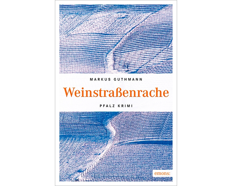 Weinstraßenrache