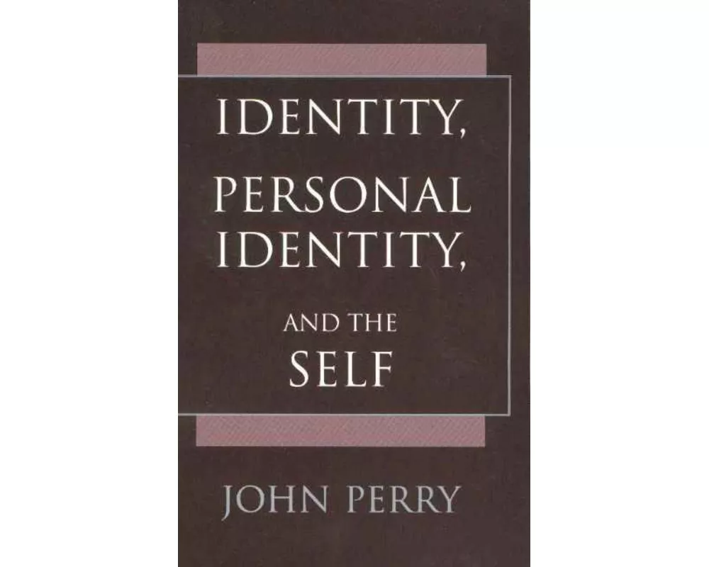 Identity, Personal Identity and the Self