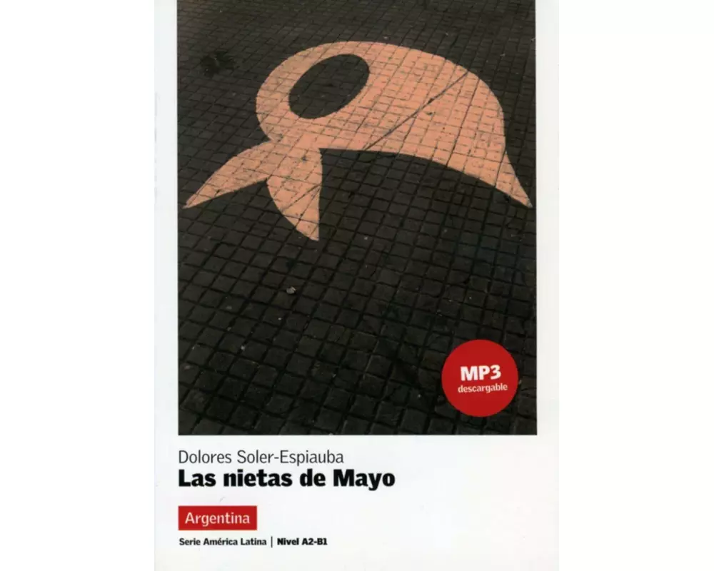 Las nietas de Mayo. Buch + Audio-CD (mp3)
