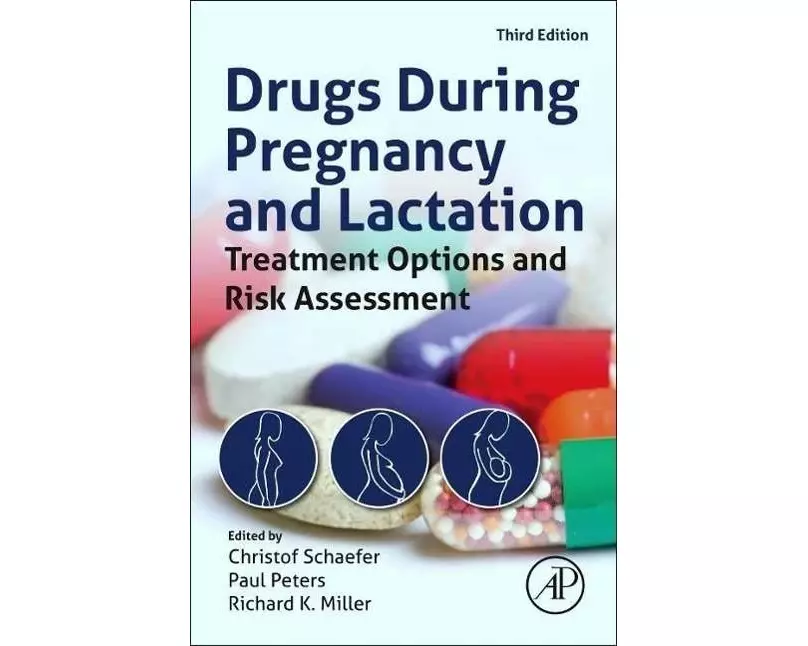 Drugs During Pregnancy and Lactation