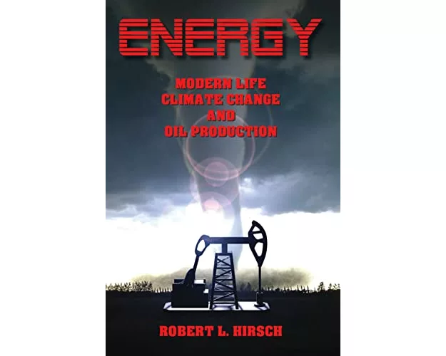 ENERGY - Modern Life, Climate Change and Oil Production