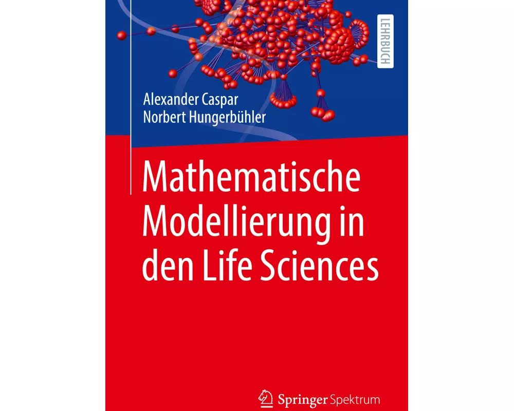 Mathematische Modellierung in den Life Sciences