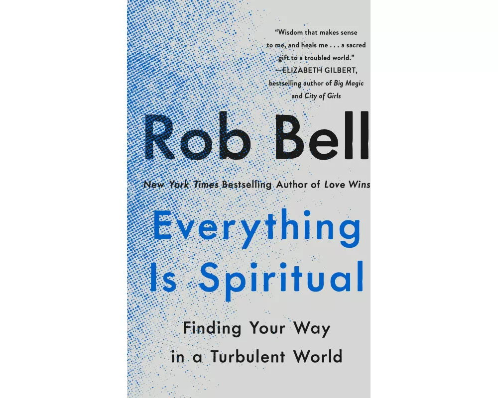 Everything Is Spiritual