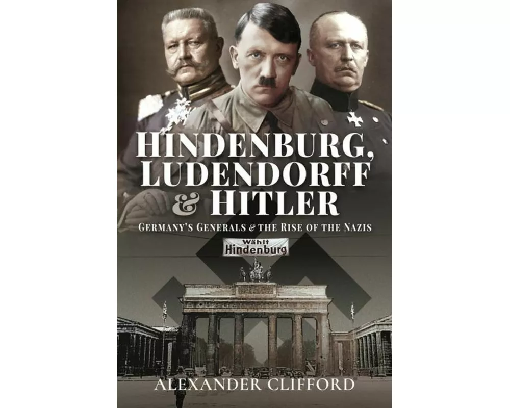Hindenburg, Ludendorff and Hitler