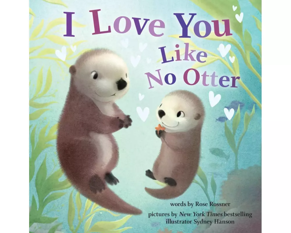 I Love You Like No Otter