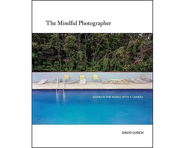 The Mindful Photographer