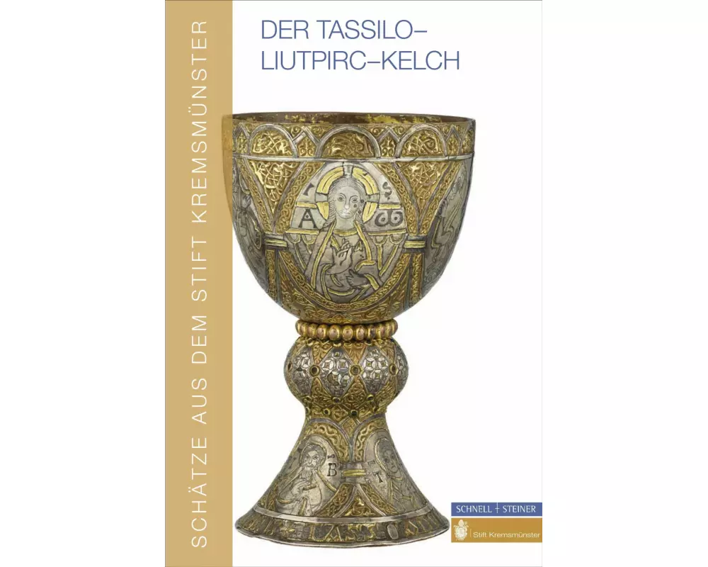 Der Tassilo-Liutpirc-Kelch