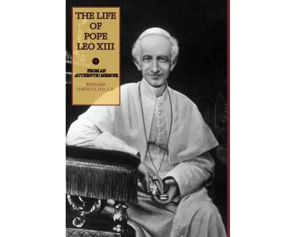 The Life of Pope Leo XIII