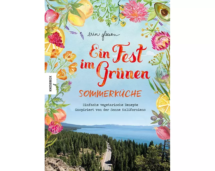 Ein Fest im Grünen – Sommerküche