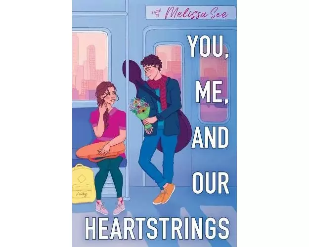 You, Me and Our Heartstrings