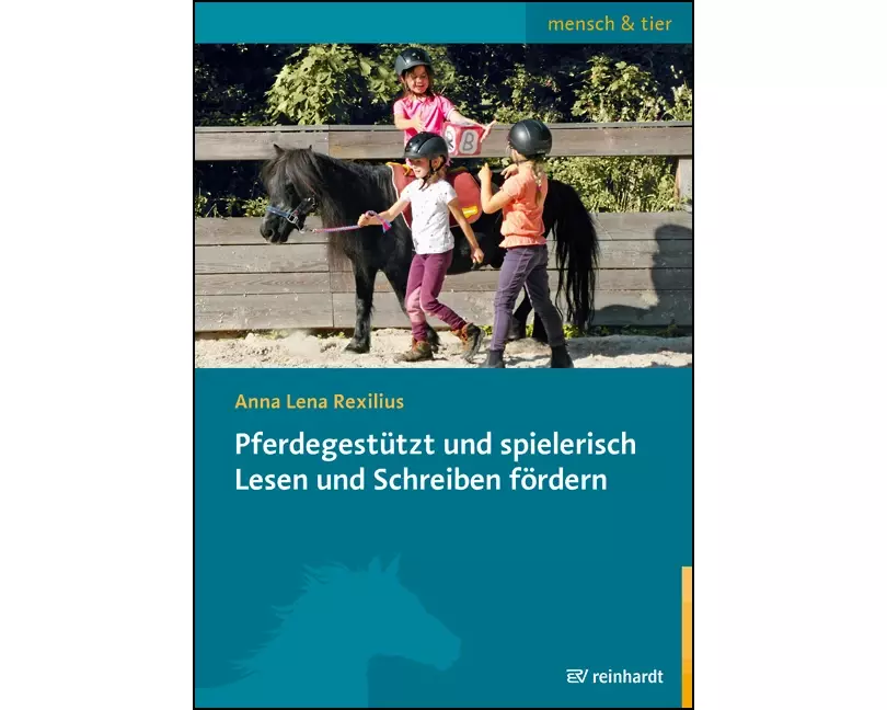 Pferdegestützt und spielerisch Lesen und Schreiben fördern
